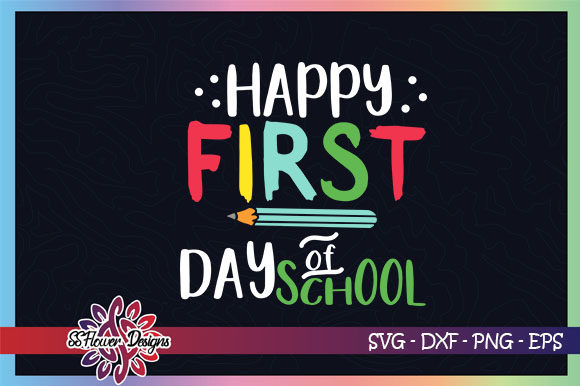 Happy First Day of School Graphics and Crafts