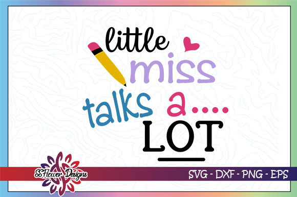 Little Miss Talks a Lot Graphics and Crafts